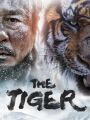 The Tiger: An Old Hunter's Tale