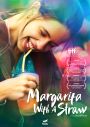 Margarita, with a Straw