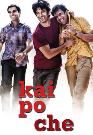 Kai Po Che (2013) - Abhishek Kapoor | Synopsis, Characteristics, Moods ...